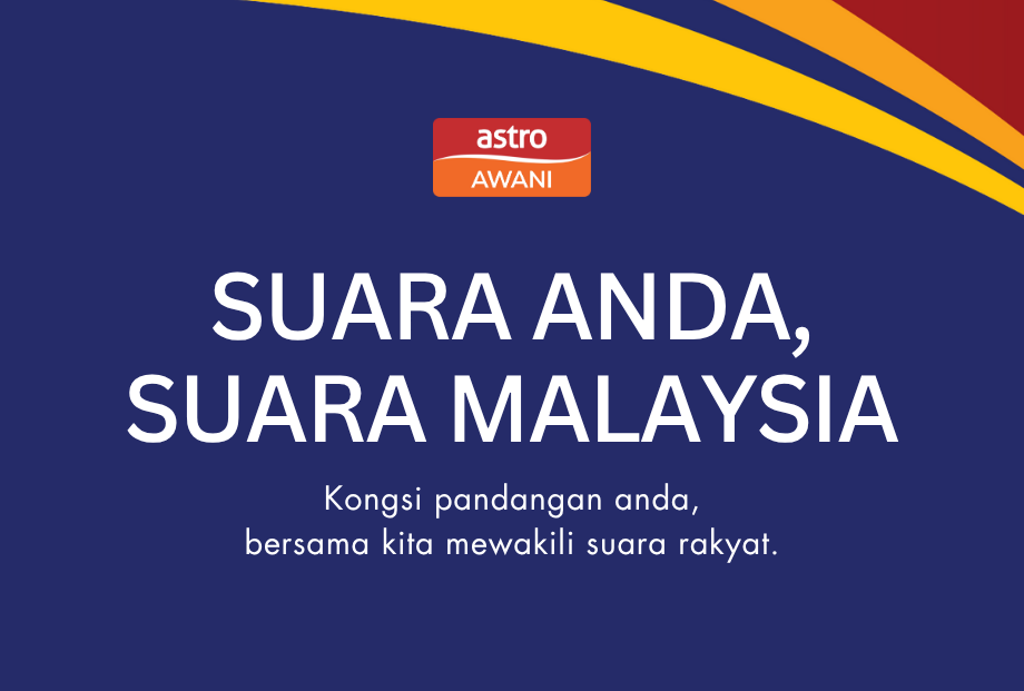 Suara Anda, Suara Malaysia